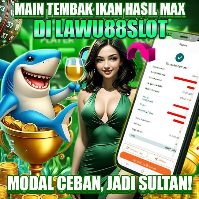 LAWU88SLOT > Link Slot Dana Depo Qris 5K Mencari Maxwin Hari ini!